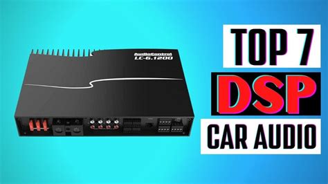 What is a DSP Car Audio? Exploring the Symphony of Sound and Technology